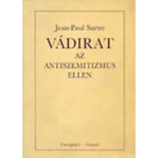 Cserépfalvi-Göncöl Vádirat az antiszemitizmus ellen - Jean-Paul Sartre antikvárium - használt könyv