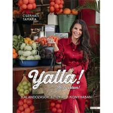 Cserháti Tamara Yalla! Tarts velem! (BK24-205350) gasztronómia