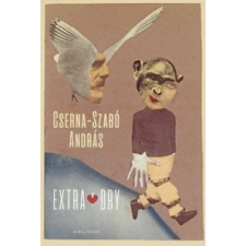 Cserna-Szabó András Extra Dry irodalom
