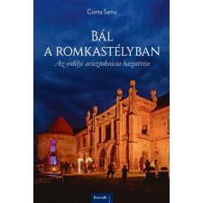 Csinta Samu - Bál a romkastélyban regény