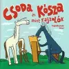 Csoda és Kósza mint rajzolók Foglalkoztató füzet