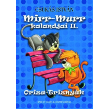 Csukás István - Mirr-Murr kalandjai 2. - Oriza-Triznyák egyéb könyv