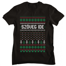 Csúnya Karácsonyi Férfi Pólók - Egyedi szöveggel férfi póló
