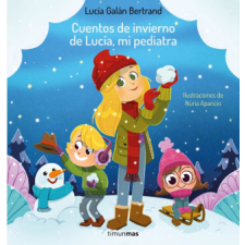  Cuentos de invierno de Lucía, mi pediatra idegen nyelvű könyv