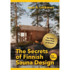 Culicidae Architectural Press The Secrets of Finnish Sauna Design – Mikesch Muecke (Puha kötésű)
