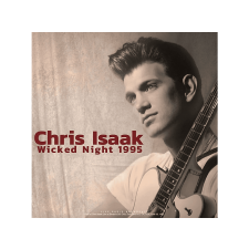 CULT LEGENDS Chris Isaak - Wicked Night 1995 (Vinyl LP (nagylemez)) rock / pop