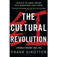  Cultural Revolution – Frank Dikötter idegen nyelvű könyv