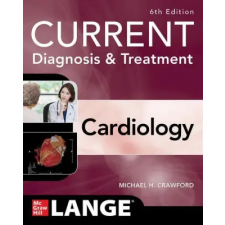  Current Diagnosis & Treatment Cardiology, Sixth Edition idegen nyelvű könyv