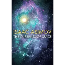  Currents of Space – Isaac Asimov idegen nyelvű könyv