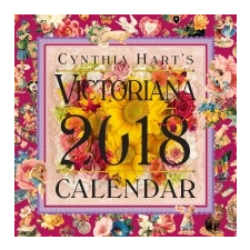 Cynthia Hart's Victoriana Wall Calendar 2018 – Cynthia Hart naptár, kalendárium