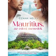 Czank Nelli - Mauritius, az édeni menedék egyéb könyv