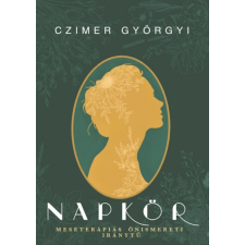 Czimer Györgyi - Napkör - Meseterápiás önismereti iránytű egyéb könyv