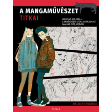 Dalia Sharawna A mangaművészet titkai – Hogyan rajzolj lenyűgöző műalkotásokat manga stílusban gyermek- és ifjúsági könyv
