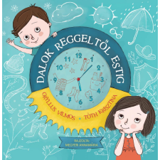 Dalok reggeltől estig (új kiadás) egyéb könyv