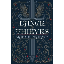 Dance of Thieves – Mary E. Pearson idegen nyelvű könyv