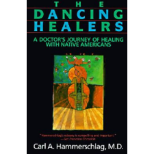  Dancing Healers – Carl A. Hammerschlag idegen nyelvű könyv