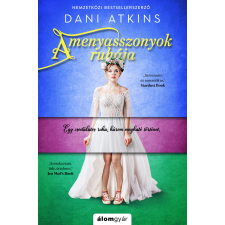 Dani Atkins - A menyasszonyok ruhája regény