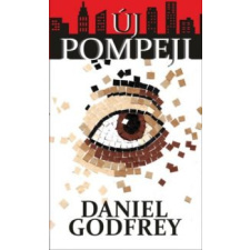 Daniel Godfrey Új Pompeji irodalom