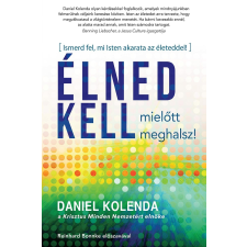  Daniel Kolenda - Élned Kell, Mielőtt Meghalsz! vallás