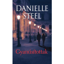 Danielle Steel - Gyanúsítottak egyéb könyv