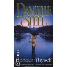 Danielle Steel HONOUR THYSELF regény