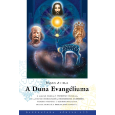 Danvantara Kiadó A Duna evangéliuma ezoterika