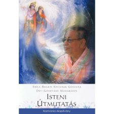 Danvantara Sríla Bhakti Szundar Góvinda Dév-Gószvámi Maharádzs - Isteni Útmutatás jóga felszerelés