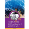 Danvantara Szvámí Ráma - Élet a Himalája mestereivel