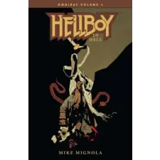 Dark Horse Comics Hellboy Omnibus Volume 4: Hellboy In Hell | Mike Mignola egyéb könyv