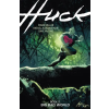 Dark Horse Comics Huck Volume 2: Big Bad World – Rafael Albuquerque,Dave Mccaig (Puha kötésű)