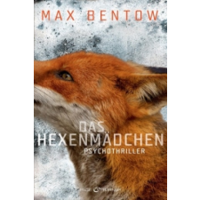  Das Hexenmädchen – Max Bentow idegen nyelvű könyv
