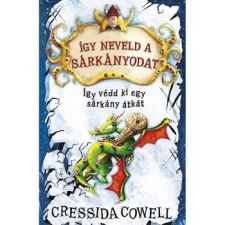 DAS Könyvek Így neveld a sárkányodat 4. - Így védd ki egy sárkány átkát irodalom