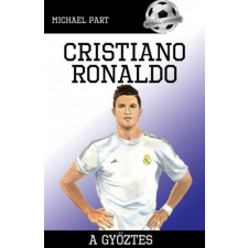 DAS Könyvek Michael Part - Cristiano Ronaldo - A győztes sport