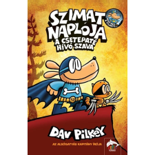 Dav Pilkey Szimat naplója - A csetepaté hívó szava gyermek- és ifjúsági könyv