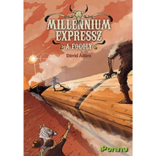 Dávid Ádám Millennium Expressz 2. - A fogoly gyermek- és ifjúsági könyv