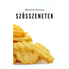 Dávid Attila (magánkiadás) Szösszenetek
