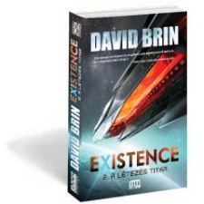 David Brin Existence 2. - A létezés titka (BK24-123220) irodalom