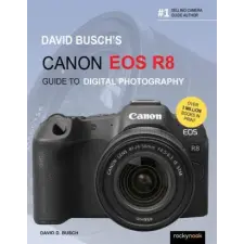  David Busch's Canon EOS R8 Guide to Digital Photography idegen nyelvű könyv