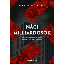David de Jong David  de Jong - Náci milliárdosok egyéb könyv