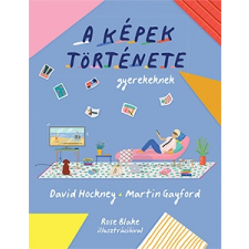 David Hockney - A képek története - history of picture gyermek- és ifjúsági könyv