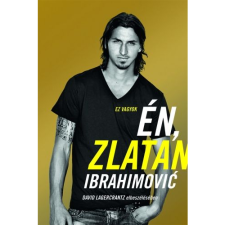 David Lagercrantz;Zlatan Ibrahimovic Én, Zlatan Ibrahimović (BK24-160622) sport