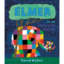 David Mckee - Elmer és az elveszett mackó gyermek- és ifjúsági könyv