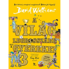  David Walliams - A világ legrosszabb gyerekei 3. egyéb könyv