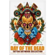  Day of the Dead Tattoo Artwork Collection – Edgar Hoill idegen nyelvű könyv