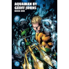 DC Comics AQUAMAN BY GEOFF JOHNS BK01 | JOHNS GEOFF