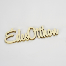 DC Fa felirat &quot;Édes Otthon&quot; 15cm x 4,5cm - natúr dekorációs kellék