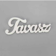 DC Fa felirat "Tavasz" 9cm x 3,5cm - fehér dekorációs kellék
