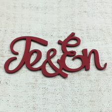 DC Fa felirat "Te&Én" 12cm x 6,5cm - meggypiros dekorációs kellék