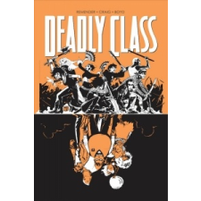 Deadly Class Volume 7: Love Like Blood – Rick Remender idegen nyelvű könyv