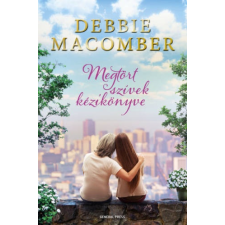 Debbie Macomber - Megtört szívek kézikönyve irodalom